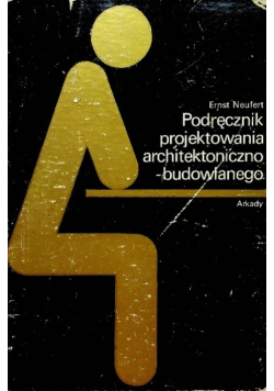Podręcznik projektowania architektoniczno -budowlanego