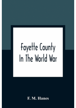 Fayette County In The World War