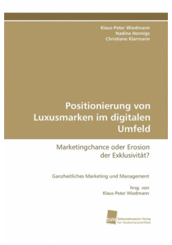 Positionierung Von Luxusmarken Im Digitalen Umfeld