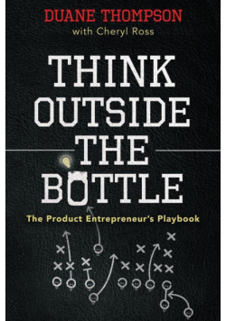 Think Outside the Bottle