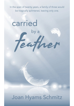 carried by a feather
