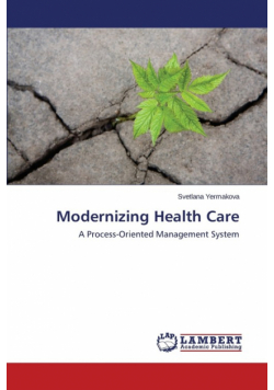 Modernizing Health Care