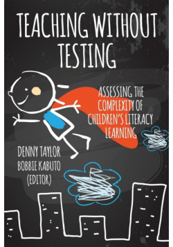 Teaching Without Testing