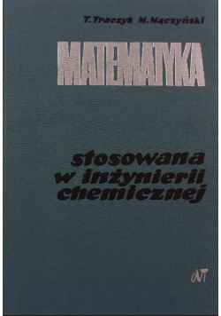 Matematyka stosowana w inżynierii chemicznej
