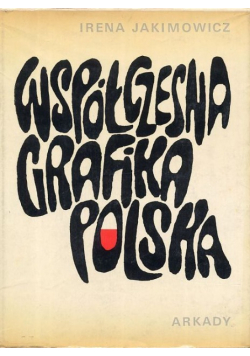 Contemporary Polish Graphic Art