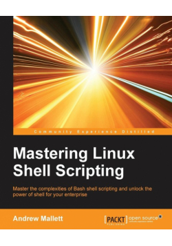 Mastering Linux Shell Scripting