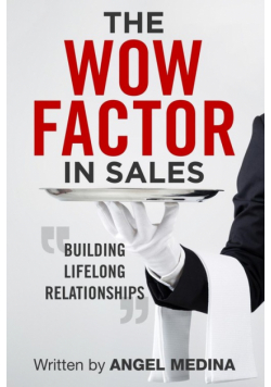 The Wow Factor in Sales