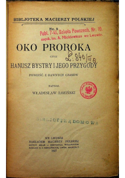 Oko proroka czyli Hanusz Bystry i jego przygody 1927 r.