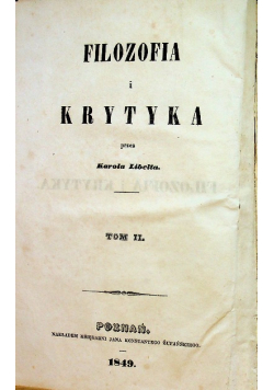Filozofia i krytyka Tom II 1849 r