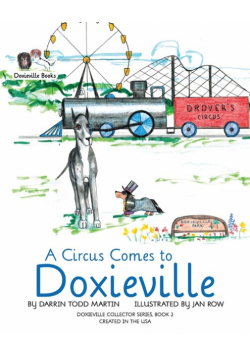 A Circus Comes to Doxieville