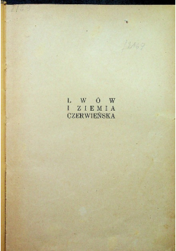 Lwów i Ziemia Czerwieńska, 1939 r.