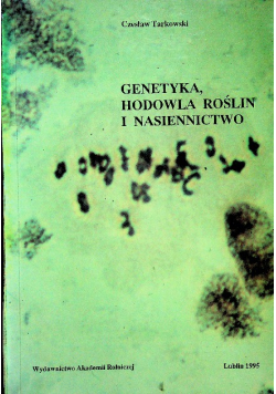 Genetyka hodowla roślin i nasiennictwo
