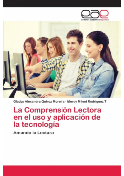 La Comprensión Lectora en el uso y aplicación de la tecnología