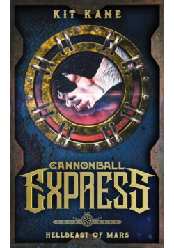 CANNONBALL EXPRESS - Hellbeast of Mars