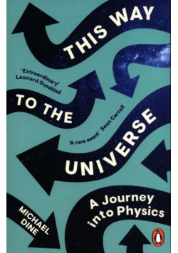This Way to the Universe