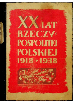 XX lat Rzeczypospolitej Polskiej 1919 r.