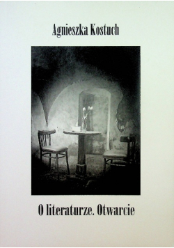 O literaturze Otwarcie