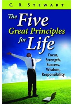 Five Great Principles for Life