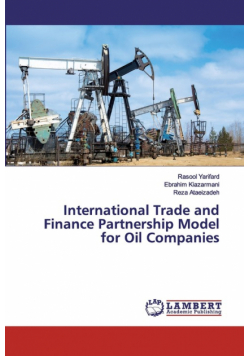 International Trade and Finance Partnership Model for Oil Companies