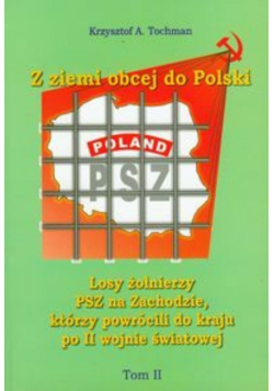 Z Ziemi Obcej Do Polski Tom 2