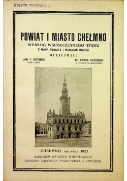 Powiat i miasto Chełmno 1923 r.
