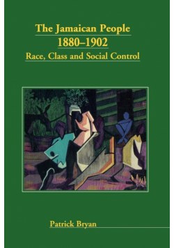 The Jamaican People 1880-1902