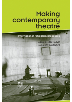 Making contemporary theatre