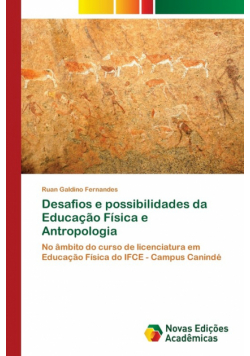 Desafios e possibilidades da Educação Física e Antropologia