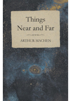 Things Near and Far