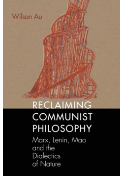 Reclaiming Communist Philosophy