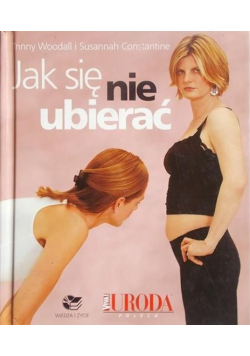 Jak się nie ubierać