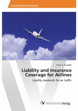 Liability and Insurance Coverage for Airlines