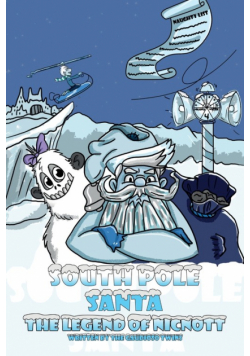 South Pole Santa, The Legend of Nicnott