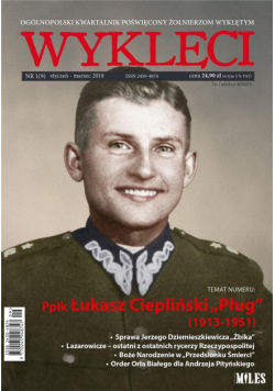 Kwartalnik Wyklęci nr 1(9)/2018