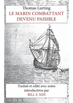 Le Marin Combattant devenu paisible