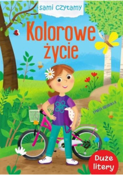 Sami czytamy. Kolorowe życie