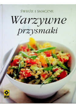 Warzywne przysmaki