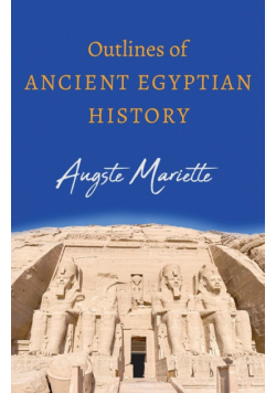 Outlines of Ancient Egyptian History