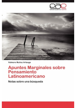 Apuntes Marginales Sobre Pensamiento Latinoamericano