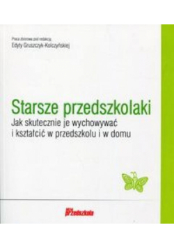 Starsze przedszkolaki...wyd.2