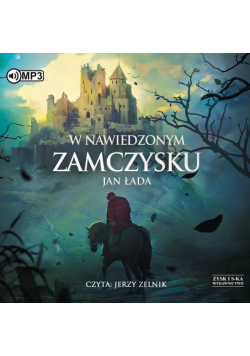 W nawiedzonym zamczysku audiobook