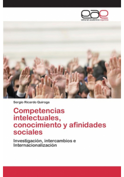Competencias intelectuales, conocimiento y afinidades sociales