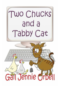 Two Chucks and a Tabby Cat, Book One - 2012