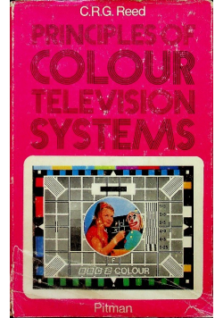Principles of Colour Television Systems