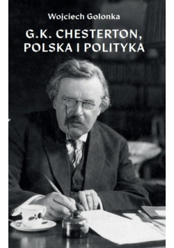 G K Chesterton Polska i polityka
