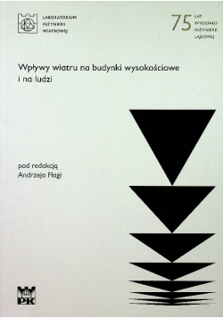 Wpływy wiatru na budynki wysokościowe i na ludzi