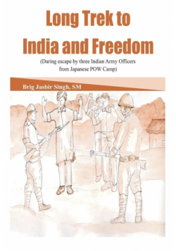 Long Trek to India and Freedom