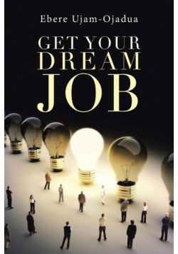 Get Your Dream Job
