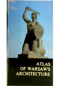 Atlas of Warsaw's architecture