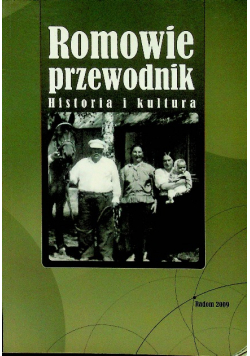 Romowie przewodnik Historia i kultura